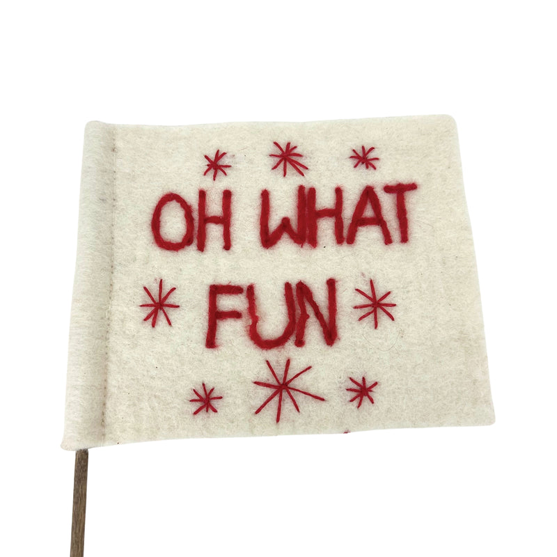 Oh What Fun Felt Flag