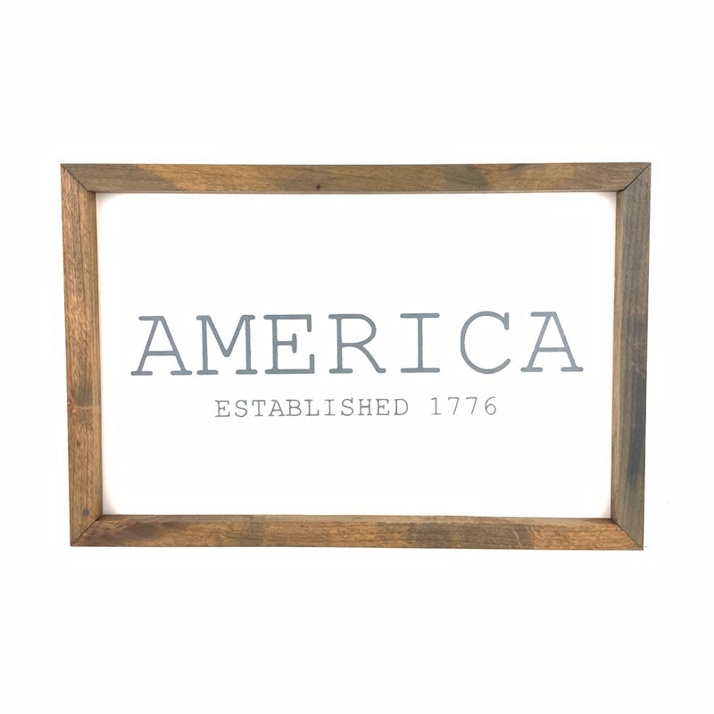 America Est. 1776 Framed Saying