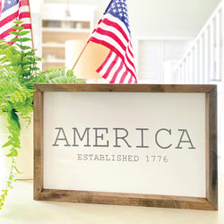 America Est. 1776 Framed Saying