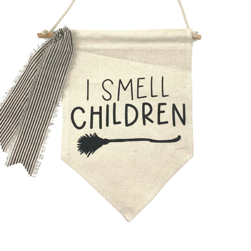 I Smell Children <br>Pennant