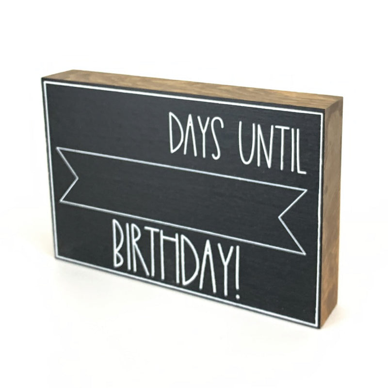 Days Until Birthday Large Countdown <br>Shelf Block