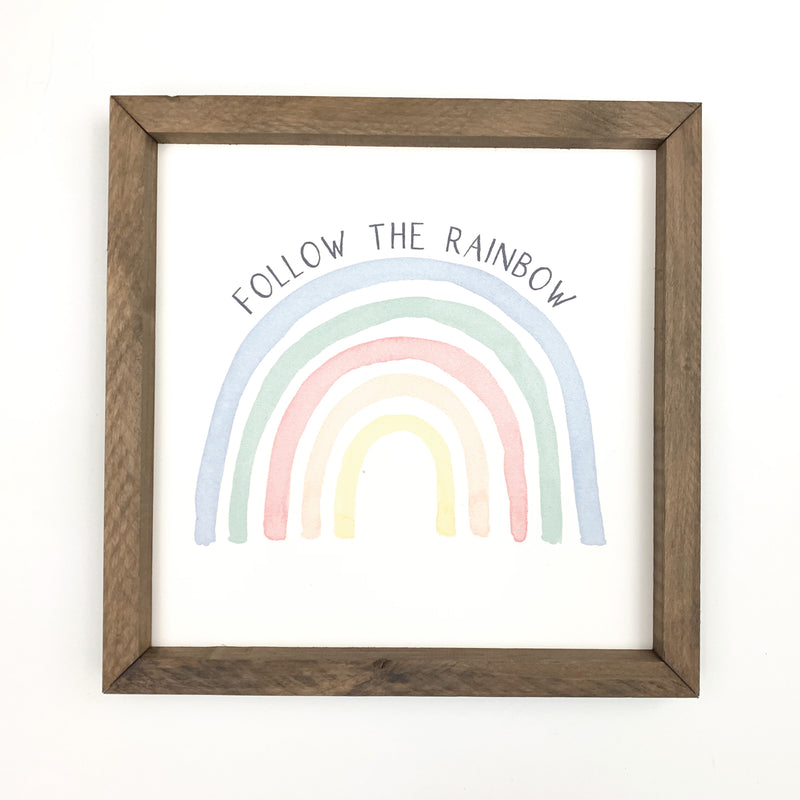 Follow The Rainbow <br>Framed Art