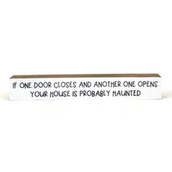 If One Door Closes <br>Shelf Saying