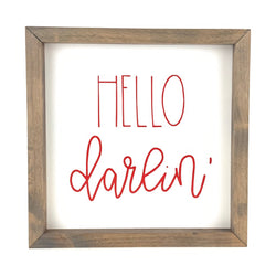 Hello Darlin' <br>Framed Saying