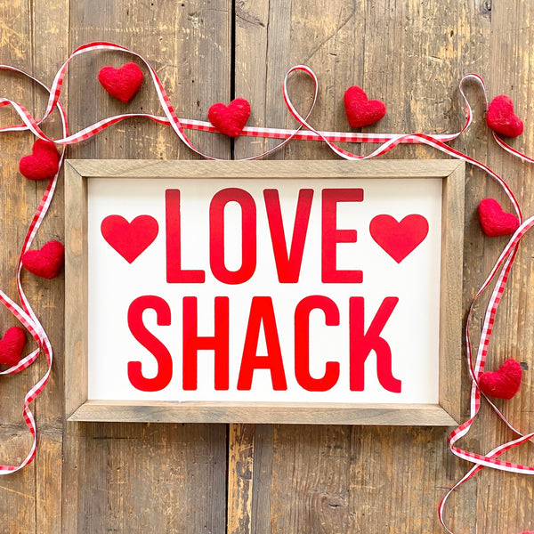 Love Shack <br>Framed Saying