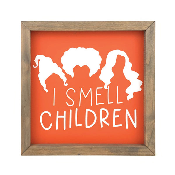 I Smell Children <br>Framed Saying