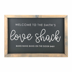 Custom Love Shack Script <br>Framed Saying