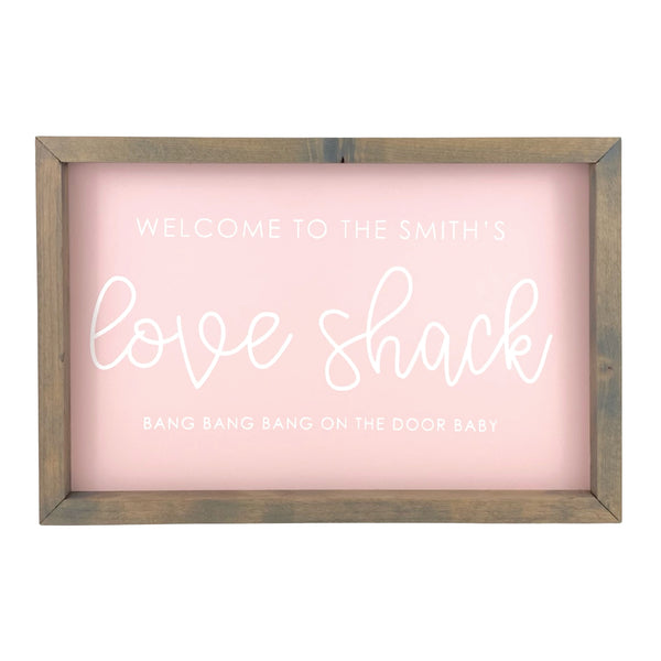 Custom Love Shack Script <br>Framed Saying