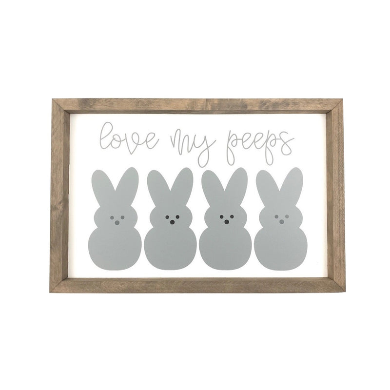 Love My Peeps Monocolor <br>Framed Saying