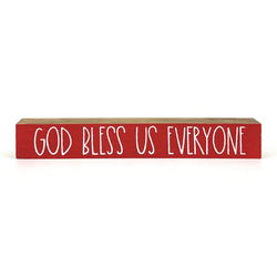 God Bless Us Everyone <br>Shelf Saying