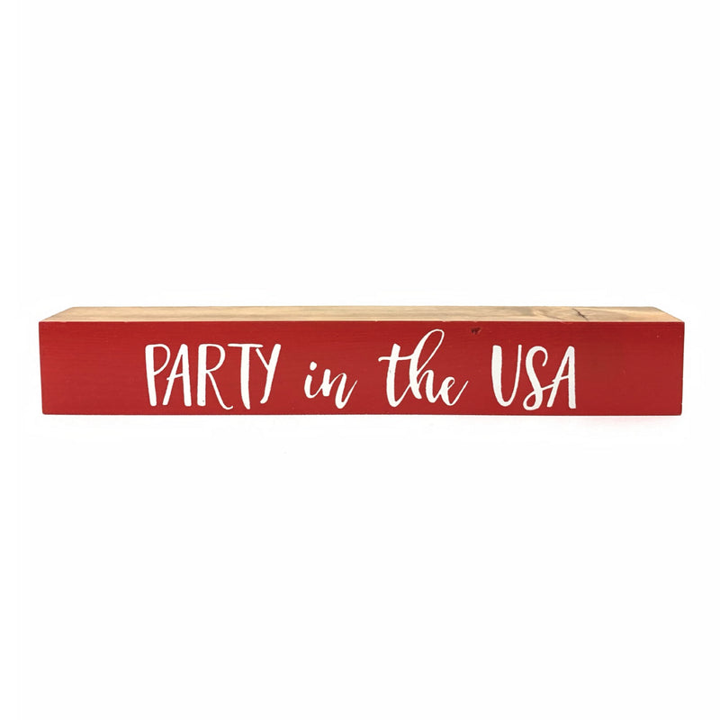 *SALE!* Party in the USA <br>Shelf Saying